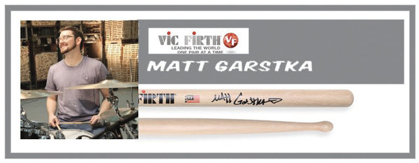 @VicFirth - Matt Garstka
